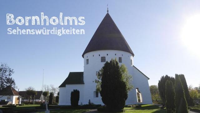 Bornholm: Sights for a short break