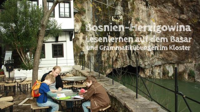 Bosnia-Herzegovina: Learning to read at the bazaar and grammar exercises in the monastery [Discovering Europe]