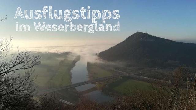 Weserbergland: Fabulous excursion tips