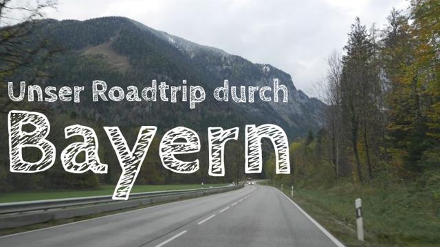 Family vacation: Our Bavaria road trip during the autumn holidays