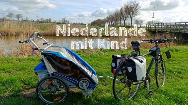 Netherlands with children: 1 week in Holland during the Easter holidays